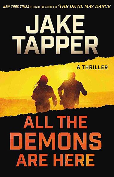 All The Demons Are Here by Jake Tapper