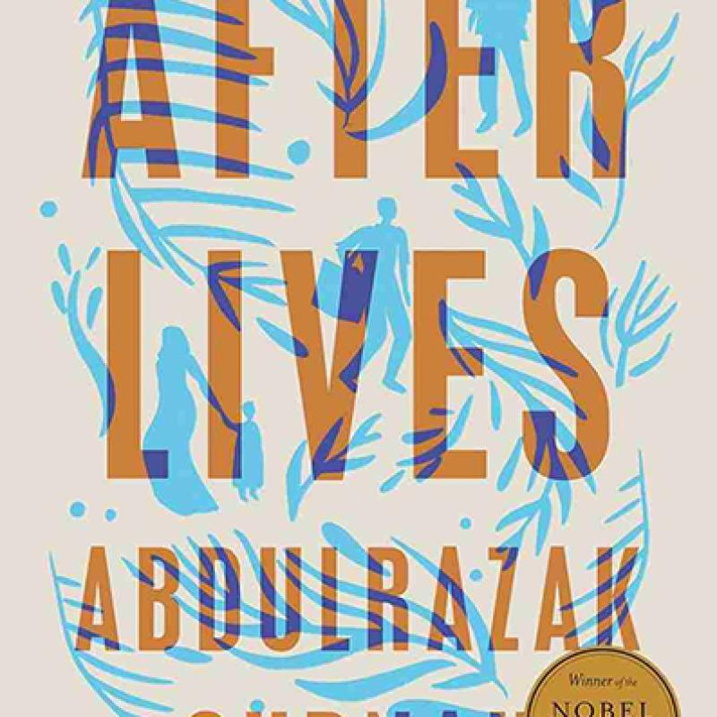 Afterlives by Abdulrazak Gurnah
