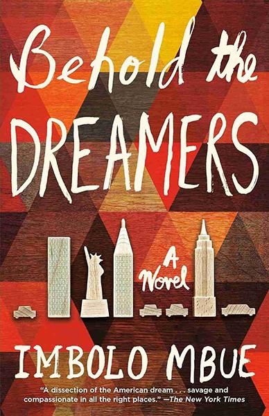 Behold the Dreamers by Imbolo Mbwe
